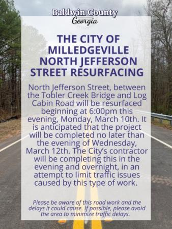 THE CITY OF MILLEDGEVILLE NORTH JEFFERSON STREET RESURFACING